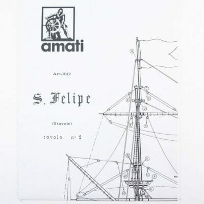 San Felipe Ship Plans by Amati